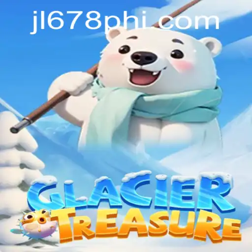Exploring the Thrilling World of GlacierTreasure