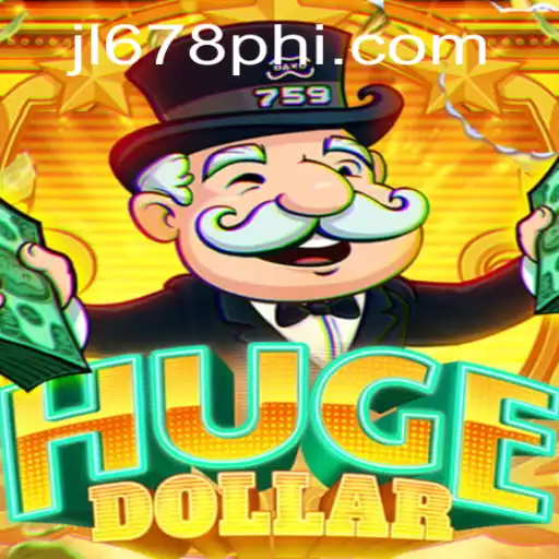 Exploring the Exciting World of HugeDollar: A Comprehensive Guide to JL678.COM's Latest Gaming Sensation