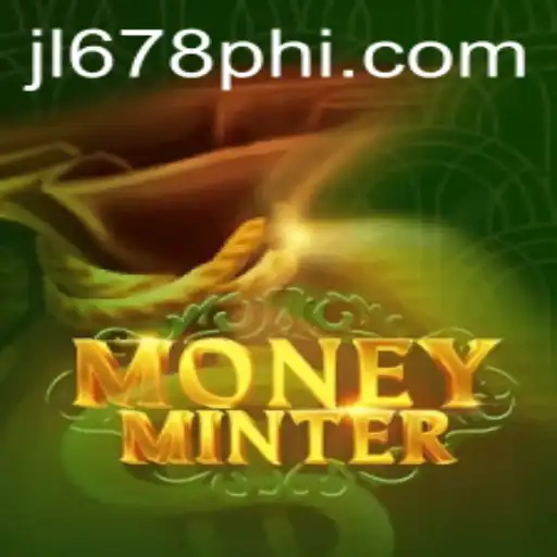 Exploring the Thrilling World of MoneyMinter: A Fascinating New Game from JL678.COM