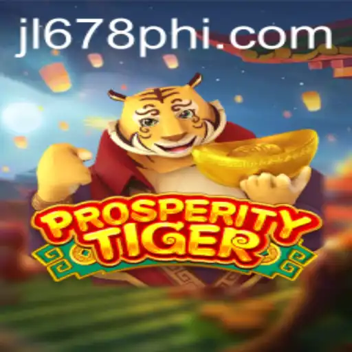 Exploring the Excitement of ProsperityTiger: A Comprehensive Guide